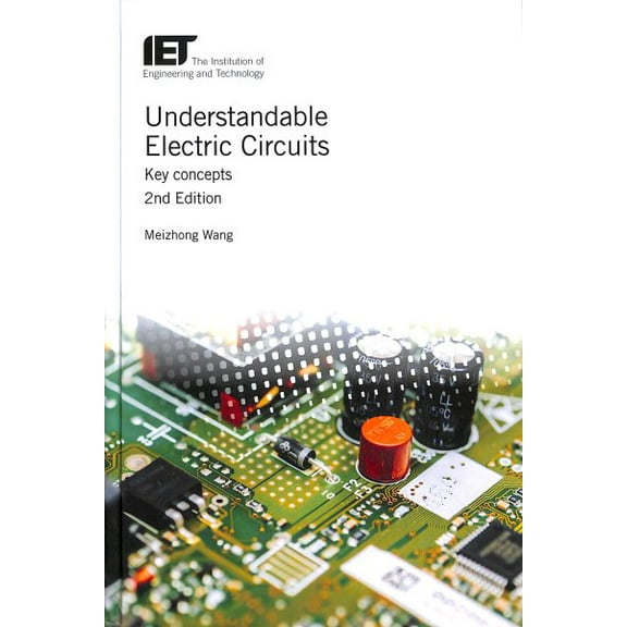 Materials, Circuits and Devices: Understandable Electric Circuits: Key Concepts (Hardcover)