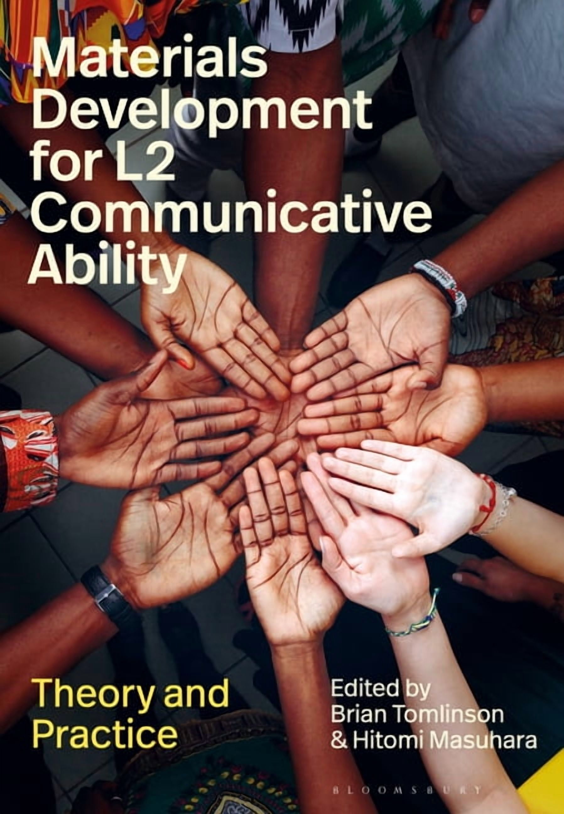 Materials Development for L2 Communicative Ability: Theory and Practice, (Hardcover)