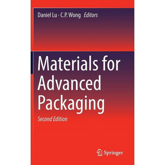 Materials For Advanced Packaging 2 Rev ed