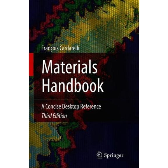 Materials Handbook: A Concise Desktop Reference (Hardcover)