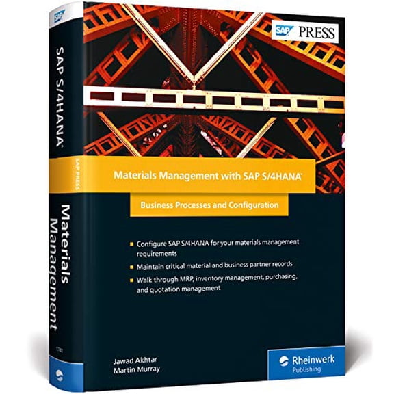 Pre-Owned Materials Management with SAP S/4HANA: Business Processes and Configuration (Hardcover) by Jawad Akhtar, Martin Murray