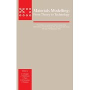 Materials Modelling From Theory to Technology, Hardcover