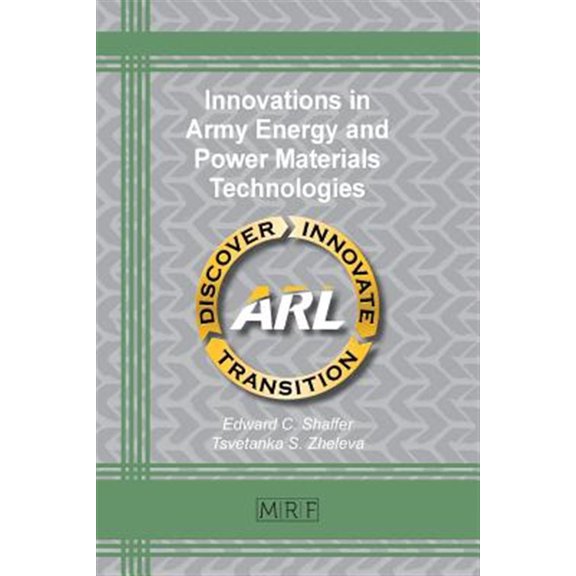 Pre-Owned Materials Research Foundations Innovations in Army Energy and Power Materials Technologies, Book 36, (Paperback)