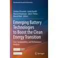 thumbnail image 1 of The Materials Research Society Emerging Battery Technologies to Boost the Clean Energy Transition: Cost, Sustainability, and Performance Analysis, (Paperback), 1 of 1