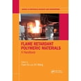 thumbnail image 1 of Materials Science and Engineering Flame Retardant Polymeric Materials: A Handbook, (Paperback), 1 of 1