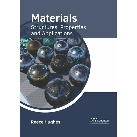 Materials: Structures, Properties and Applications, (Hardcover)