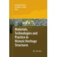 thumbnail image 1 of Materials, Technologies and Practice in Historic Heritage Structures, (Paperback), 1 of 1