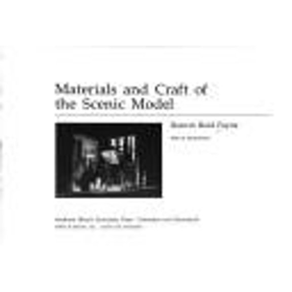 Pre-Owned Materials and Craft of the Scenic Model (Paperback) 0809307839 9780809307838