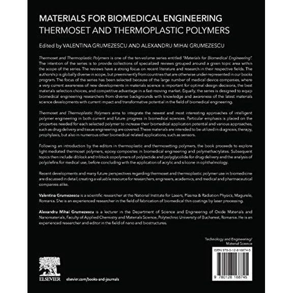 Pre-Owned Materials for Biomedical Engineering: Thermoset and Thermoplastic Polymers [Paperback] Grumezescu, Valentina and Grumezescu, Alexandru
