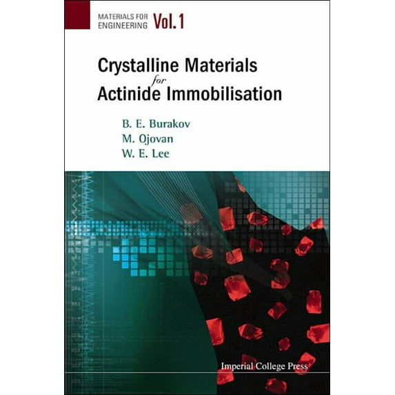 Materials for Engineering Crystalline Materials for Actinide..(V1), Book 1, (Hardcover)