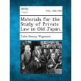 thumbnail image 1 of Materials for the Study of Private Law in Old Japan. (Paperback), 1 of 1