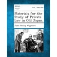 thumbnail image 1 of Materials for the Study of Private Law in Old Japan., (Paperback), 1 of 1