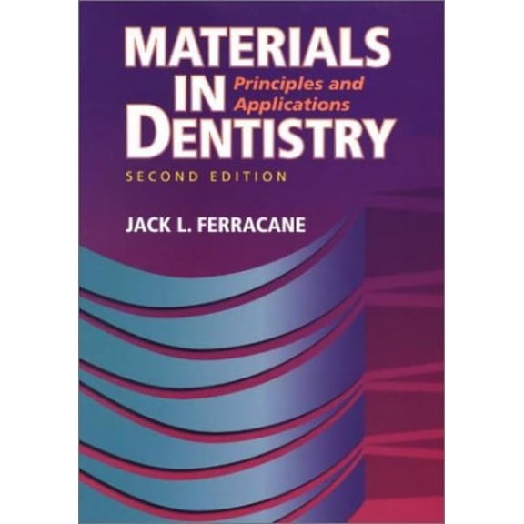 Pre-Owned Materials in Dentistry: Principles and Applications (Paperback) 0781727332 9780781727334