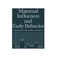 thumbnail image 1 of Maternal Influences and Early Behavior, (Paperback), 1 of 1