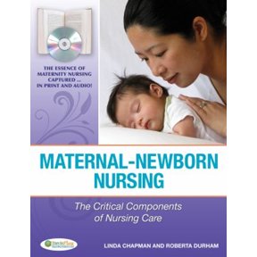 Pre-Owned Maternal-Newborn Nursing: The Critical Components of Nursing Care, 9780803617544, 0803617542, Hardcover, First Edition edition