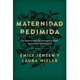 thumbnail image 1 of Maternidad Redimida (Risen Motherhood), (Paperback), 1 of 1