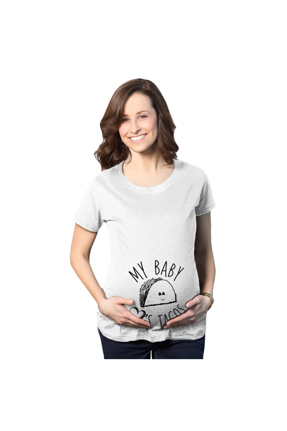 Maternity My Baby Loves Tacos Funny T shirt Cute Announcement Pregnancy Bump Tee