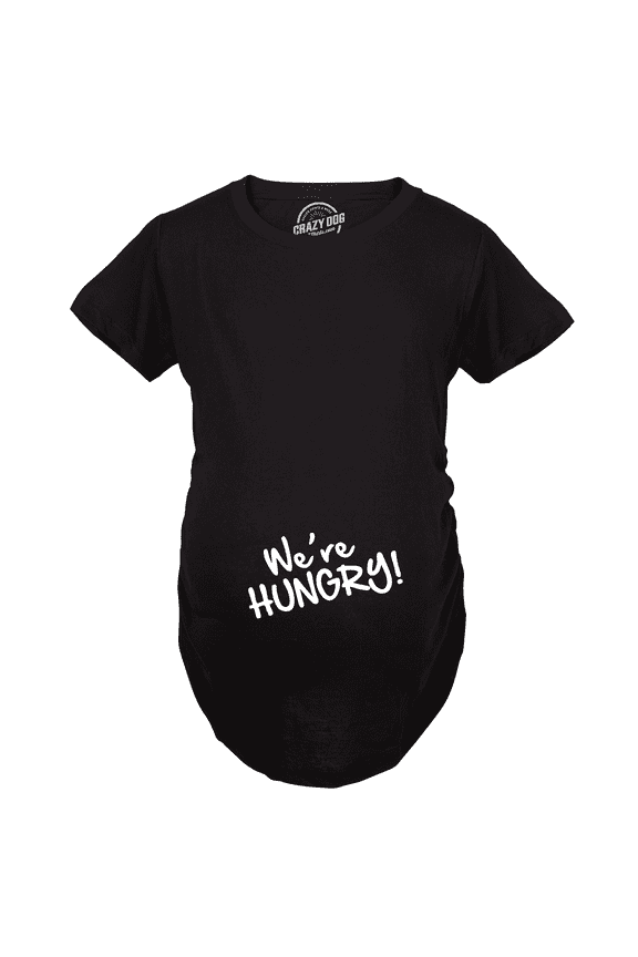 Maternity We're Hungry Funny Baby Bump Pregnancy Announcement T shirt