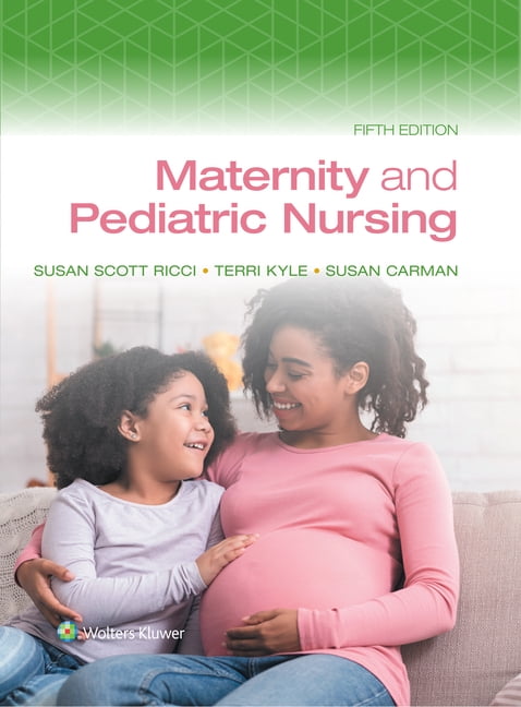 Maternity and Pediatric Nursing, (Hardcover)