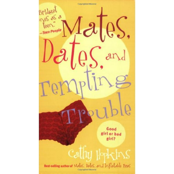 Pre-Owned Mates, Dates, and Tempting Trouble (Mass Market Paperback) 0689870620 9780689870620