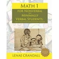 thumbnail image 1 of Math 1: For Nonverbal and Minimally Verbal Students: Lesson Plans with Options for Student Responses, (Paperback), 1 of 1