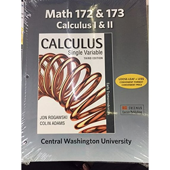 Pre-Owned Math 172 & 173 Calculus I & II (Central Washington University Custom Calculus Single Variable Third Edition) Paperback