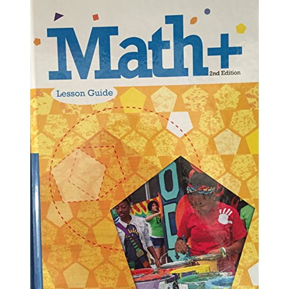 Pre-Owned Math+ 2e Lesson Guide Paperback