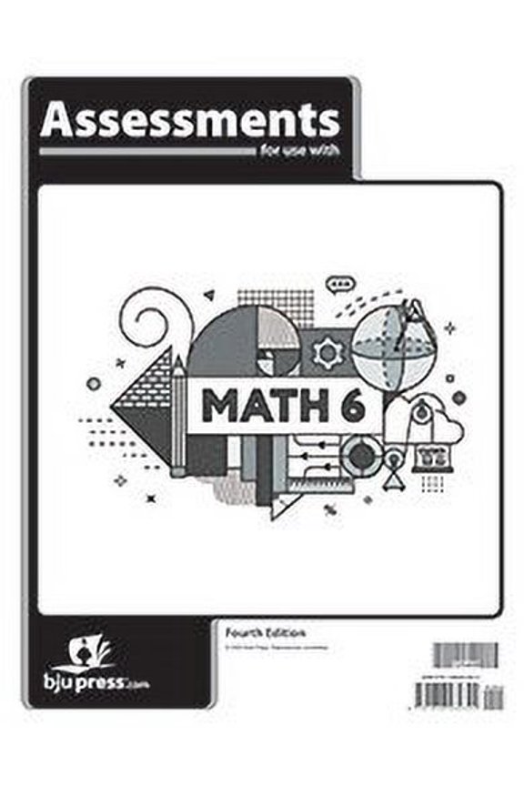 Math 6 Assessments (4th Edition)