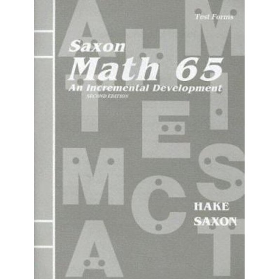Pre-Owned Math 65: An Incremental Development (Test Forms booklet), 9781565770706, 1565770706, Paperback, 2 edition