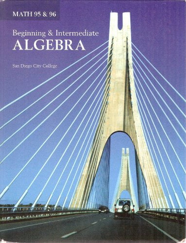 Math 95 College Pre-Owned Math 95 & 96 Beginning & Intermediate Algebra (Custom for San ...