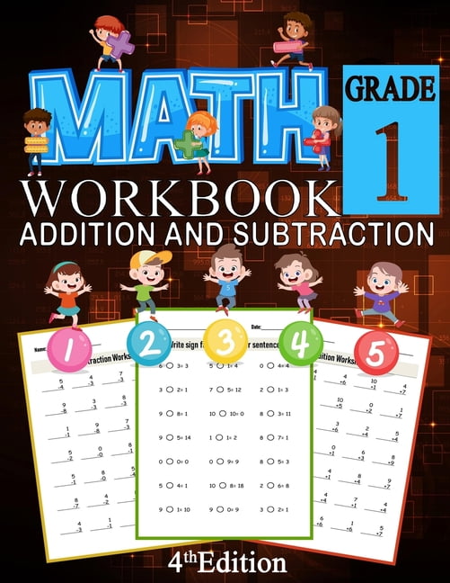 Math Addition And Subtraction Workbook Grade 1 4th Edition: 100 Pages ...