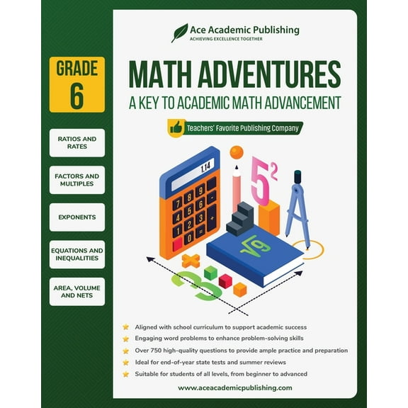 Math Adventures - Grade 6: A Key to Academic Math Advancement, (Paperback)