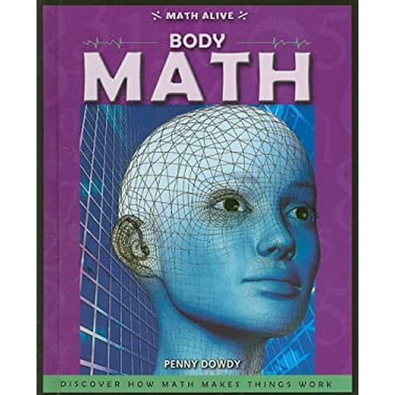 Pre-Owned Body Math (Library Binding) 0761432159 9780761432159