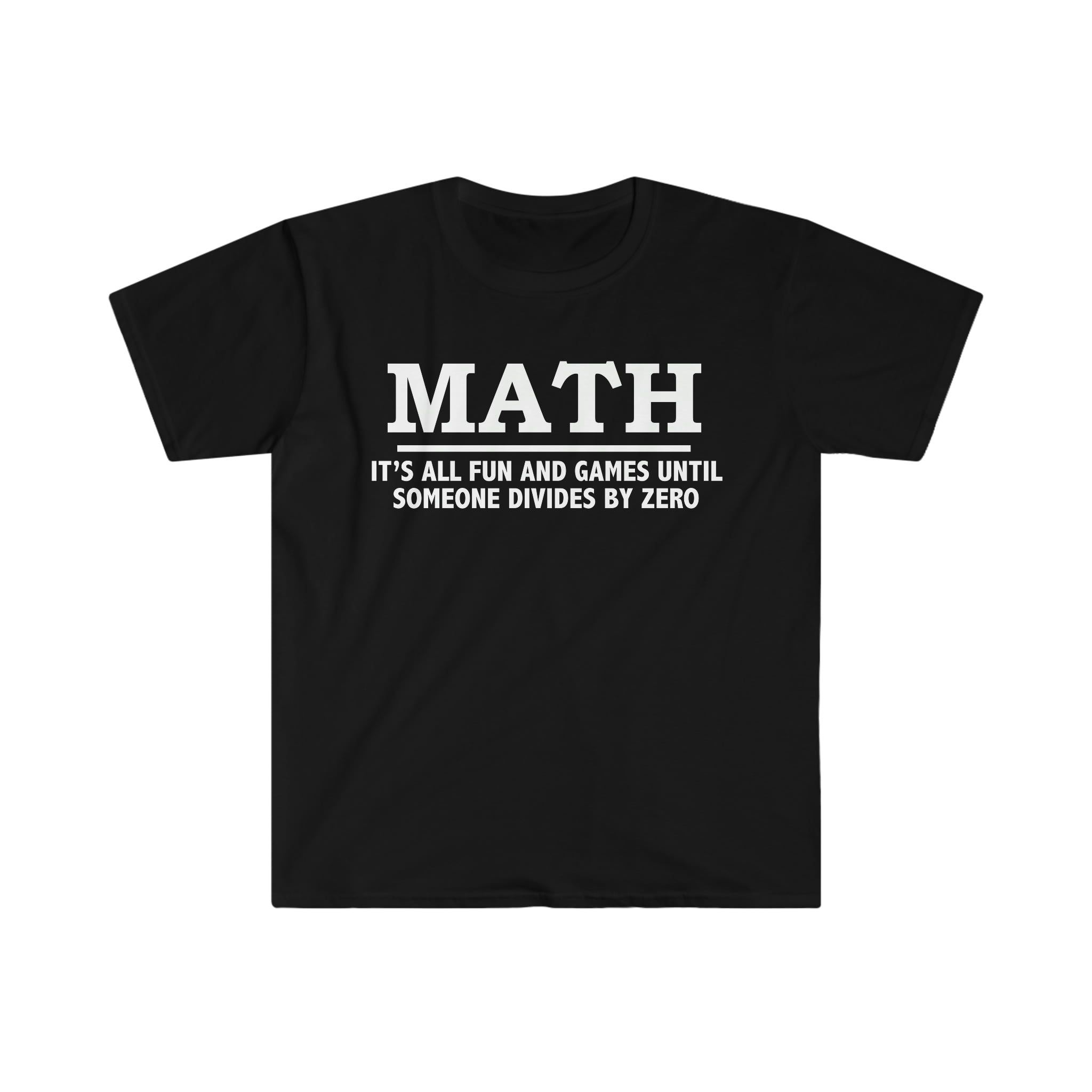 Divide By Zero T-Shirt Divide By Zero T-Shirt