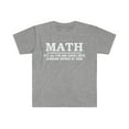 thumbnail image 1 of Math All Fun and Games Divide by Zero Mathematician Unisex T-shirt S-3XL, 1 of 2