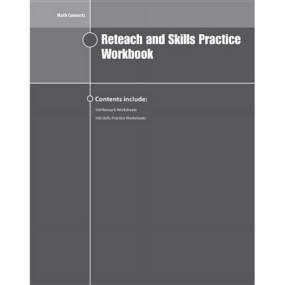 Math Connects Reteach and Skills Practice Workbook, Course 2 (Paperback) by McGraw-Hill