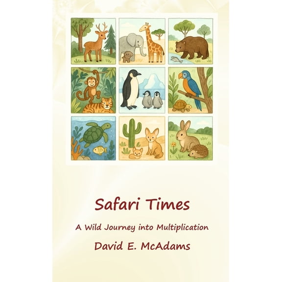 Math Books for Children Safari Times: A Wild Journey into Multiplication, (Hardcover)