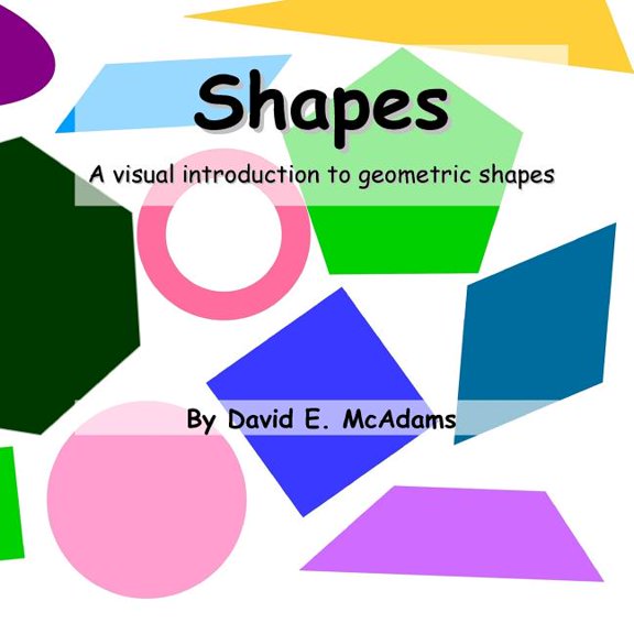 Math Books for Children: Shapes: A visual introduction to geometric shapes (Paperback)
