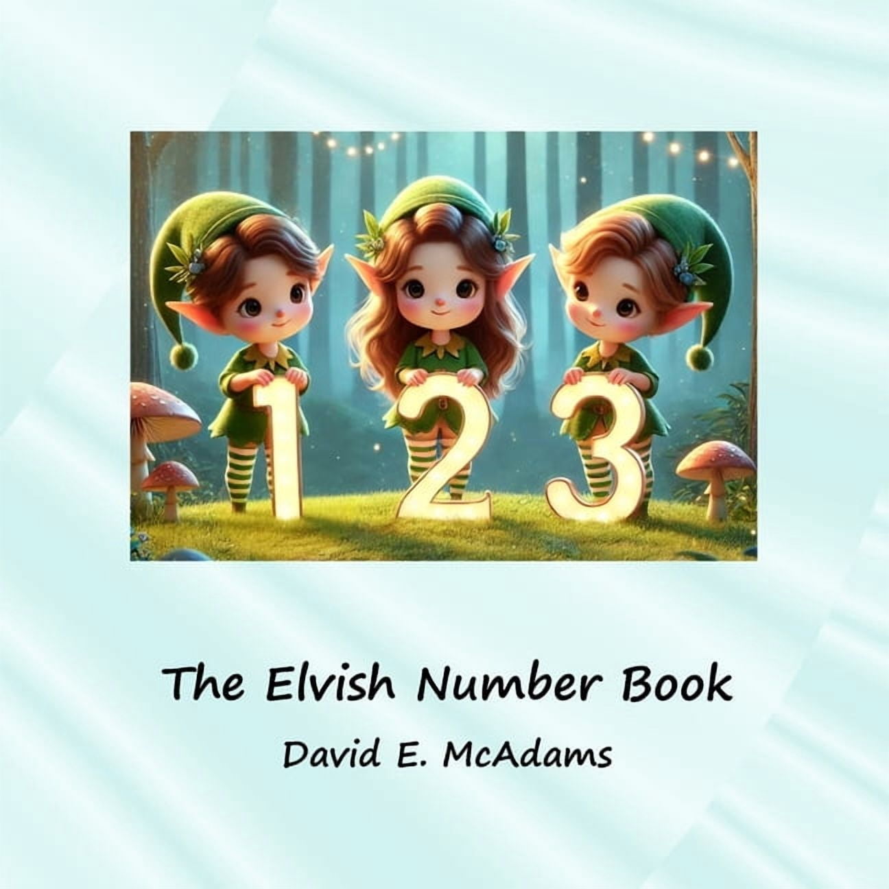 Math Books for Children The Elvish Number Book: Cute elves introduce the numbers 0-10, (Paperback)