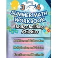 thumbnail image 1 of Math Bridge Building Activities Summer Math Workbook 3-4 Grade Bridge Building Activities: 3rd to 4th Grade Summer Essential Skills Practice Worksheets, Book 1, (Paperback), 1 of 1