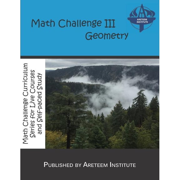 Math Challenge III Geometry  Math Challenge Curriculum Textbooks   Paperback  1944863206 9781944863203 Kevin Wang Ph.D.