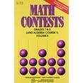 thumbnail image 1 of Pre-Owned Math Contests: Grades 7 & 8 (And Algebra Course 1), Volume 5 (Paperback) 0940805162 9780940805163, 1 of 1