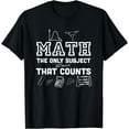 thumbnail image 1 of Math Counts - Funny Math Teacher Shirt, 1 of 4