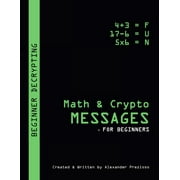Math & Crypto Messages - For Beginners, Paperback