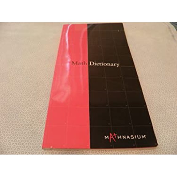 Pre-Owned Math Dictionary: A Dictionary for Mathematicians of All Ages Paperback
