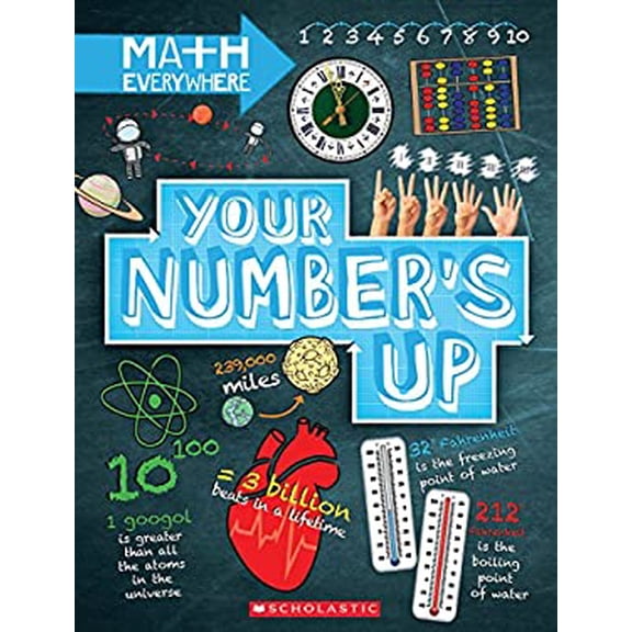 Pre-Owned Your Number's Up: Digits, Number Lines, Negative and Positive Numbers (Math Everywhere) (Hardcover) 053122886X 9780531228869