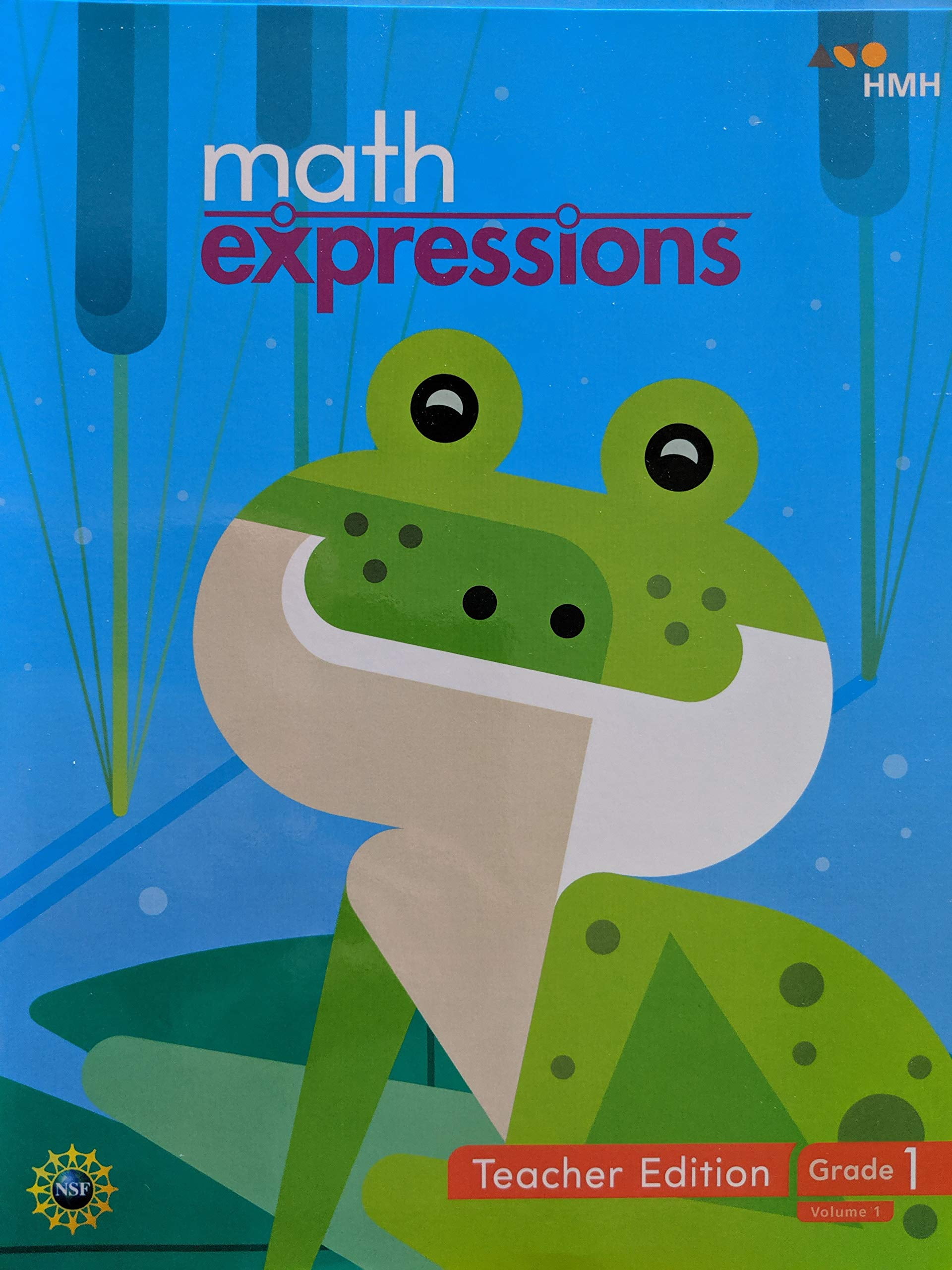 Math Expressions, Grade 1 Volume 1, Teacher Edition, 9781328742469, 1328742466