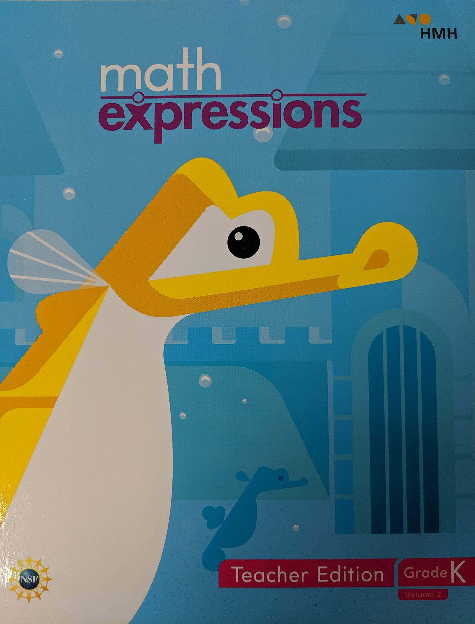 Math Expressions, Grade K Volume 2, Teacher Edition, 9781328742452, 1328742458