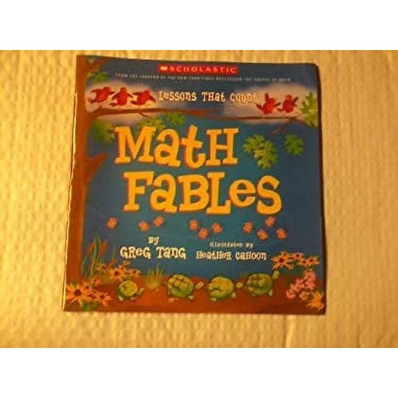 Pre-Owned Math Fables : Lessons That Count (Paperback) 0439678722 9780439678728