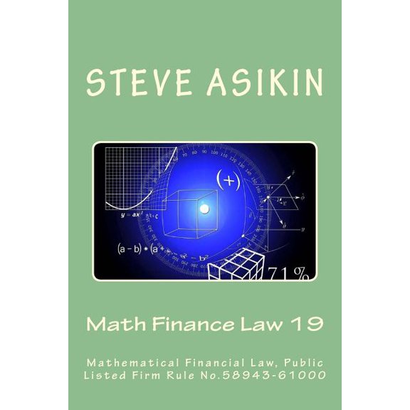 Math Finance Law 19: Mathematical Financial Law, Public Listed Firm Rule No.60646-55000